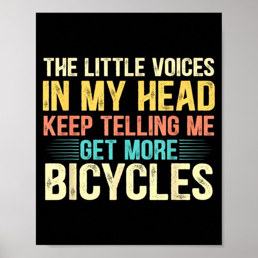 Bicycle Lover Funny Quote Cycling Humor  Poster (Voorkant)