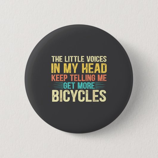 Bicycle Lover Funny Quote Cycling Humor  Ronde Button 5,7 Cm (Voorkant)