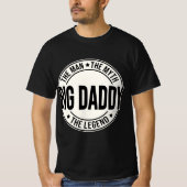 Bid Daddy Man Myth Legend © FB @ #USAPatriotGraphi T-shirt (Voorkant)