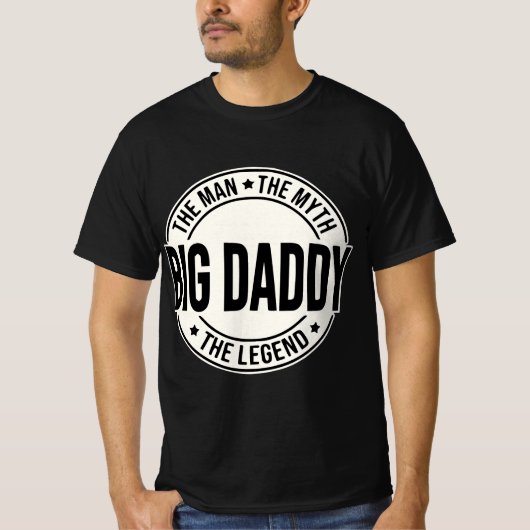 Bid Daddy Man Myth Legend © FB @ #USAPatriotGraphi T-shirt (Voorkant)