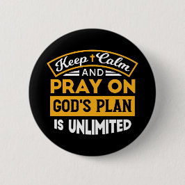 Bid en vertrouw op Gods onbegrensde geloofsplan Ronde Button 5,7 Cm