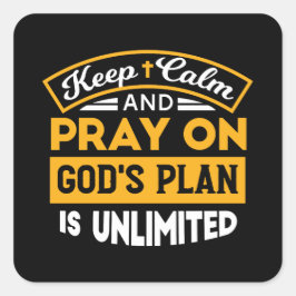 Bid en vertrouw op Gods onbegrensde geloofsplan Vierkante Sticker