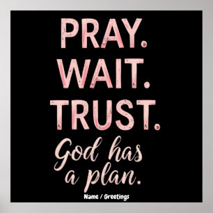 Bid Gebed Wacht Vertrouw – God Heeft een Plan Insp Poster