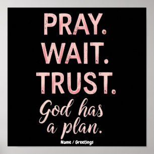 Bid Gebed Wacht Vertrouw – God Heeft een Plan Insp Poster