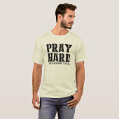 Bid hard 1 Thessalonicenzen 5:16-18 T-shirt (Voorkant volledig)