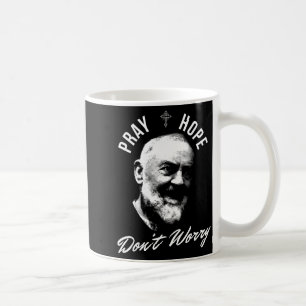 Bid hoop en maak je niet druk Heilige Padre Pio Koffiemok