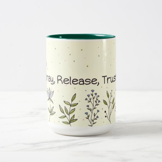 "Bid, laat los, vertrouw" Mok ontwerp (Center)