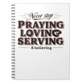 Bid Liefde Dien Shirt - Verheffende Christelijke G Notitieboek (Voorkant)