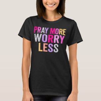 Bid Meer Maak Je Minder Zorgen Kleurrijke Christel T-shirt