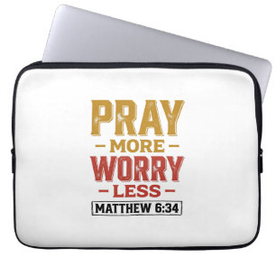 Bid meer Maak je minder zorgen Matteus 6_34 Shirt Laptop Sleeve