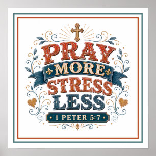 Bid Meer Stress Minder Christelijke Bijbelse Citat Poster