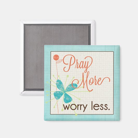 Bid meer zorgen minder aangepaste magneet (Voorkant / Achterkant)