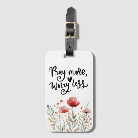 Bid meer zorgen minder Inspirerend citaatbijbel Bagagelabel (Voorkant (verticaal))