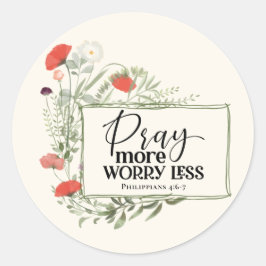 Bid meer zorgen minder Inspirerend citaatbijbel Ronde Sticker