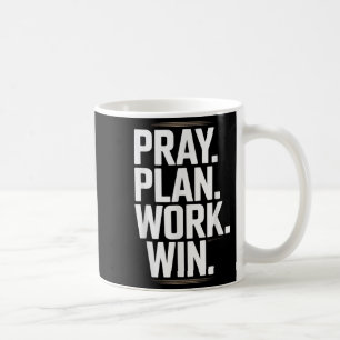 Bid Plan Werk Win- Geloof Haast Christelijke Motiv Koffiemok