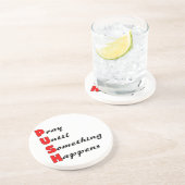 Bid tot er iets gebeurt, PUSH Zandsteen Onderzetter (Zijkant)