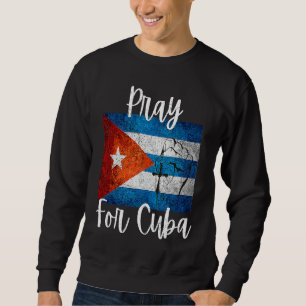 Bid Voor Cuba Vrij Cuba SOS Cubaanse Vlag Christen Trui