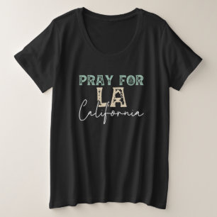 Bid voor de bosbrand van LA California 2025 Grote Maat T-shirt