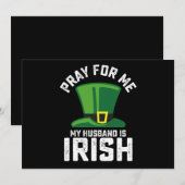 Bid voor mij, mijn man is Iers St Patrick's Day Kaart (Voorkant / Achterkant)