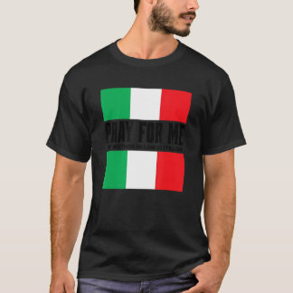 Bid voor mij mijn moeder in de wet is Italiaanse G T-shirt