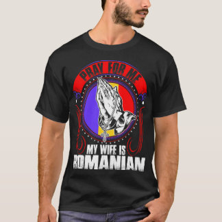 Bid voor mij mijn vrouw is een Roemeens shirt