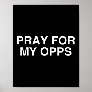 Bid voor mijn Opps Funny Gen Z Slang Unhinged Sati Poster