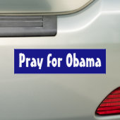Bid voor Obama Bumpersticker (Op auto)