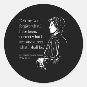 Bid voor St Elizabeth Ann Seton Gebeds Citaten Gel Ronde Sticker