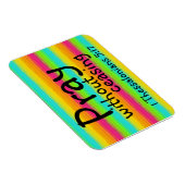 Bid zonder ons bijbelvers te stoppen magneet (Rechterzijde)