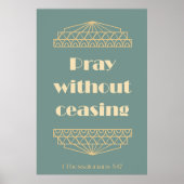 Bid zonder te stoppen 1 Thessalonicenzen 5:17 Poster (Voorkant)