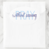 Bid zonder te stoppen met ovale Sticker, handbelet Sticker (Tas)