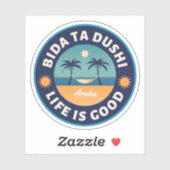 Bida Ta Dushi Aruba Happy Island Sticker (Vel)