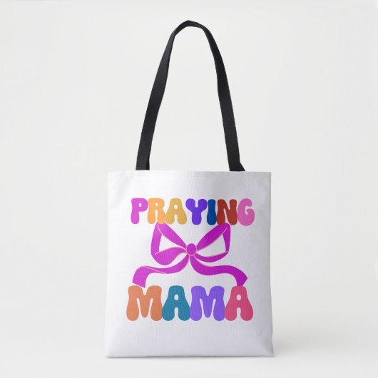 Bidden Mama op geloof gebaseerde bevestiging Tote Bag (Voorkant)