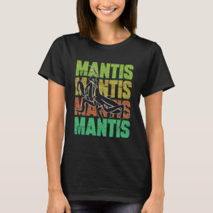 Bidden Mantis Retro Word Insecten Catch Repeller T-shirt