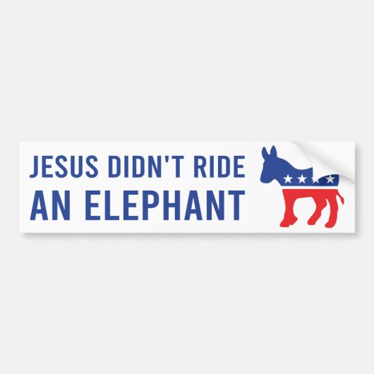 Biden 2020 - Jezus riep geen olifant Bumpersticker (Voorkant)