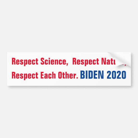 Biden 2020 respecteren elkaar bumpersticker (Voorkant)