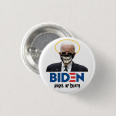 Biden Angel of Death Ronde Button 3,2 Cm (Voorkant /achterkant)