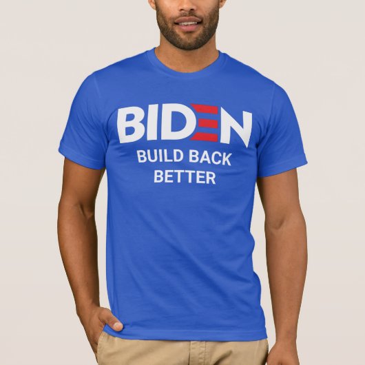 BIDEN: Beter weer maken T-shirt (Voorkant)
