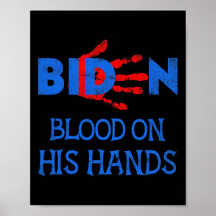 Biden bloed op zijn handen - breng Trump terug Bid Poster