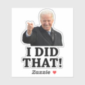 Biden, dat heb ik gedaan. sticker (Vel)