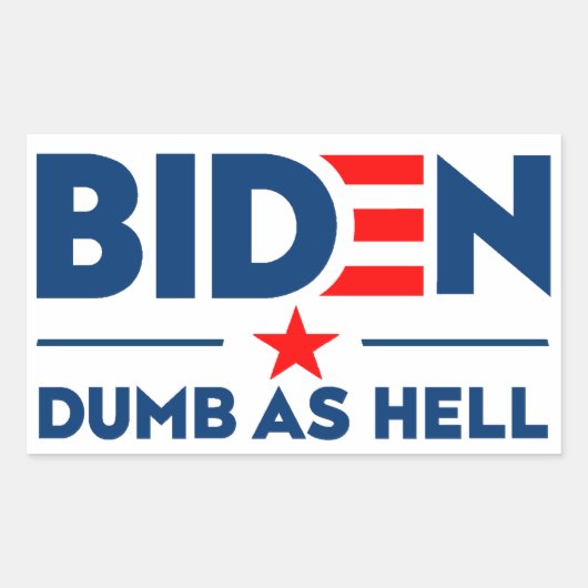 Biden Dumb als hel anti Joe Biden Blue Text Rechthoekige Sticker (Voorkant)