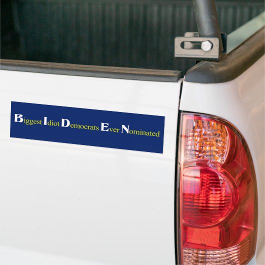 BIDEN = grootste diotemocraten ooit genomineerd Bumpersticker (Op Truck)