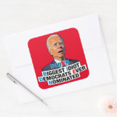 Biden Grootste idioot grappige anti Biden pro troe Vierkante Sticker (Envelop)