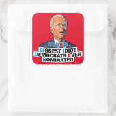 Biden Grootste idioot grappige anti Biden pro troe Vierkante Sticker (Tas)