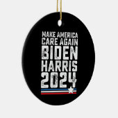Biden Harris 2024 Care opnieuw Keramisch Ornament (Rechts)