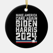 Biden Harris 2024 Care opnieuw Keramisch Ornament (Voorkant)