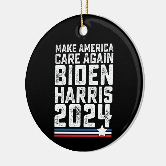 Biden Harris 2024 Care opnieuw Keramisch Ornament (Links)