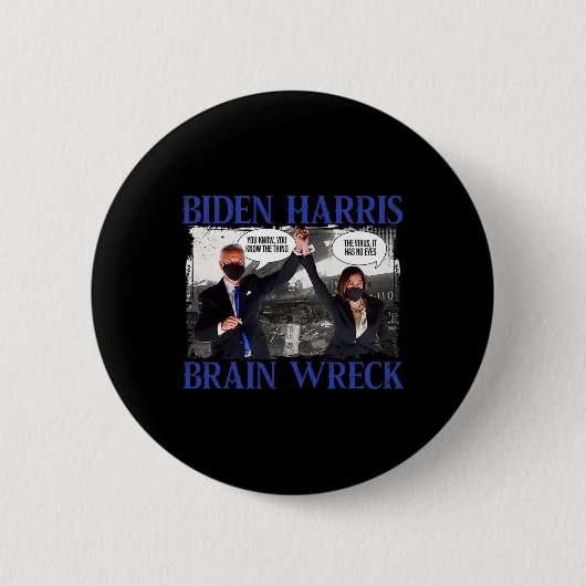 Biden Harris Hersenverwoesting Het V.irus Ronde Button 5,7 Cm (Voorkant)