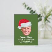Biden Harris - Joe Santa Hat - C'mon Man Briefkaart (Staand voorkant)