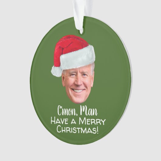 Biden Harris - Joe Santa Hat - C'mon Man Ornament (voorkant)